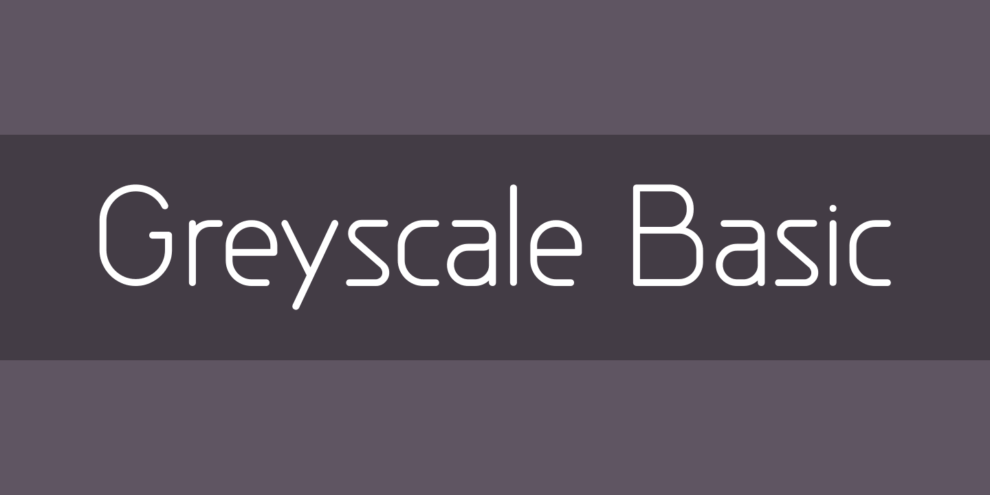 Greyscale Basic
